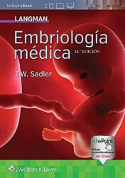 Langman. Embriología médica (Spanish Edition) (EPUB + Converted PDF)