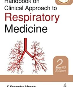 Handbook On Clinical Approach To Respiratory Medicine, 2nd Edition (Original PDF from Publisher)