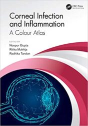 Corneal Infection and Inflammation: A Colour Atlas (EPUB & Converted PDF)
