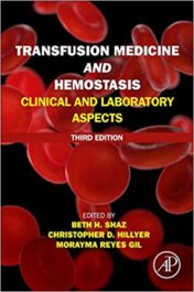 Transfusion Medicine and Hemostasis : Clinical and Laboratory Aspects (PDF) 2018