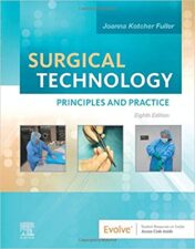 Surgical Technology: Principles and Practice, 8e 8th Ed 2021 original pdf