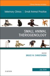 Theriogenology, An Issue of Veterinary Clinics of North America: Small Animal Practice (Volume 48-4) (The Clinics: Veterinary Medicine (Volume 48-4)) (Original PDF)