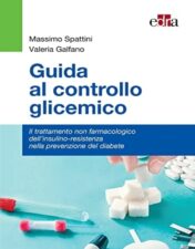 Guida al controllo glicemico Il trattamento non farmacologico dell'insulino-resistenza nella prevenzione del diabete 2022 EPUB & converted pdf