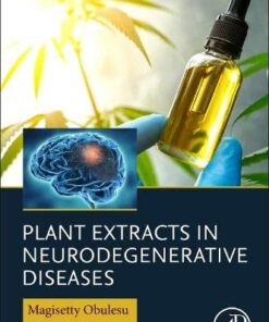 Plant Extracts in Neurodegenerative Diseases (Original PDF from Publisher)