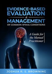 Evidence-Based Evaluation & Management of Common Spinal Conditions: A Guide for the Manual Practitioner Original pdf