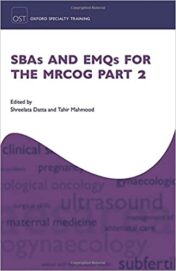 SBAs and EMQs for the MRCOG Part 2 (PDF) 2015