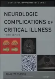 Neurologic Complications of Critical Illness (Contemporary Neurology Series), Third Edition Original PDF (without Bookmark) 2009