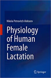 Physiology of Human Female Lactation (Original PDF)