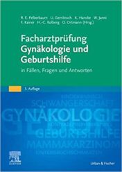 Facharztprüfung Gynäkologie und Geburtshilfe In Fällen, Fragen und Antworten original pdf 2020