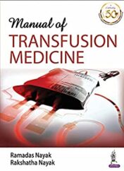 Manual Of Transfusion Medicine (Kindle Edition) 2019
