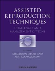 Assisted Reproduction Techniques: Challenges and Management Options, 2nd Edition original pdf 2021