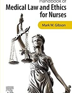 Handbook of Medical Law and Ethics for Nurses (Original PDF from Publisher)