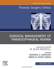 Paraesophageal Hernia Repair,An Issue of Thoracic Surgery Clinics (Volume 29-4) (The Clinics: Surgery, Volume 29-4) 2019 Original PDF