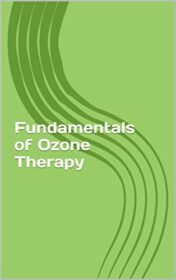 Fundamentals of Ozone Therapy (EPUB) 2016
