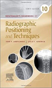 Bontrager’s Handbook of Radiographic Positioning and Techniques, 10th Edition (Original PDF)