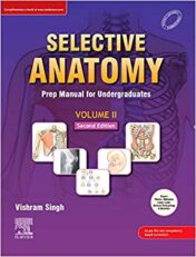 Selective Anatomy: Prep Manual for Undergraduates (Vol – 2), 2nd Edition Original PDF  