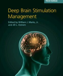 Deep Brain Stimulation Management, 3rd Edition (Original PDF from Publisher)