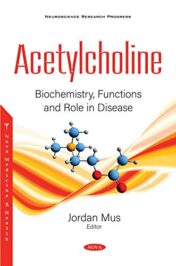 Acetylcholine: Biochemistry, Functions and Role in Disease (Original PDF)