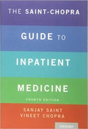 The Saint-Chopra Guide to Inpatient Medicine, 4th Edition (Original PDF) 2018