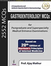 Gastroenterology MCQs for Postgraduate and Superspecialty Medical Entrance Examinations 2019 Original PDF