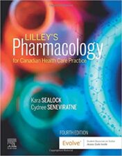 Lilley's Pharmacology for Canadian Health Care Practice, 4th Edition (Original PDF) 2020