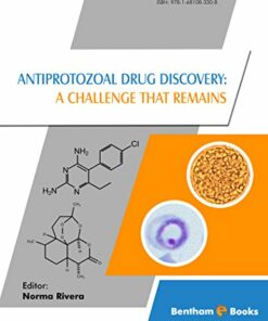 Antiprotozoal Drug Discovery A Challenge That Remains (ORIGINAL PDF from Publisher)