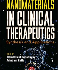 Nanomaterials in Clinical Therapeutics: Synthesis and Applications 1st Edition PDF Original 