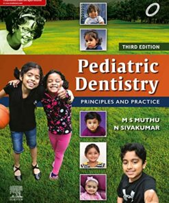 Pediatric Dentistry: Principles and Practice, 3rd edition (Original PDF from Publisher)