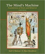 The Mind's Machine: Foundations of Brain and Behavior 4th Edition 2020 Original pdf