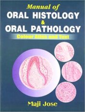Manual of Oral Histology and Oral Pathology (Color Atlas and Text) 2nd original pdf 2016