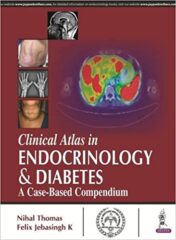 Clinical Atlas in Endocrinology and Diabetes: A Case-Based Compendium original pdf 2016