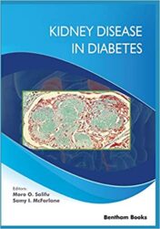 Kidney Disease in Diabetes (Diabetes: Current and Future Developments)  Original PDF 2020