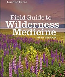 Field Guide to Wilderness Medicine, 5th Edition (ORIGINAL PDF from Publisher)