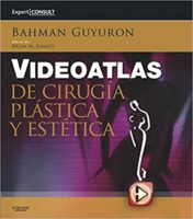 Videoatlas de cirugía plástica y estética + ExpertConsult (PDF) 2014