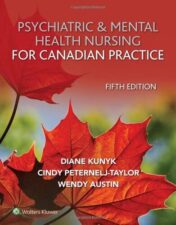Psychiatric & Mental Health Nursing for Canadian Practice, 5th Edition 2022 epub+converted pdf