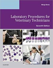 Laboratory Procedures for Veterinary Technicians, 7th Edition (ORIGINAL PDF)