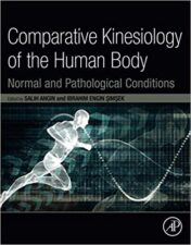 Comparative Kinesiology of the Human Body Normal and Pathological Conditions original pdf 2020