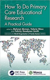 How To Do Primary Care Educational Research: A Practical Guide (WONCA Family Medicine) (Original PDF)