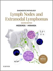 Diagnostic Pathology: Lymph Nodes and Extranodal Lymphomas, 2nd Edition (ORIGINAL PDF)