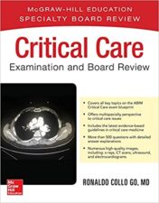 Critical Care Examination and Board Review 1st Edition (Original PDF)