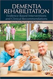 Dementia Rehabilitation: Evidence-Based Interventions and Clinical Recommendations (ORIGINAL PDF)