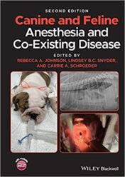 Canine and Feline Anesthesia and Co-Existing Disease 2nd Ed 2021 Original pdf
