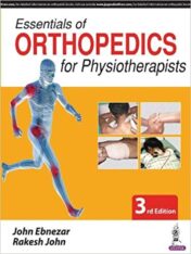 Essentials of Orthopedics for Physiotherapists, 3rd Edition (Original PDF)