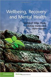 Wellbeing, Recovery and Mental Health, 1e (ORIGINAL PDF)