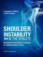 Shoulder Instability in the Athlete: Management and Surgical Techniques for Optimized Return to Play (True PDF Publisher Quality)