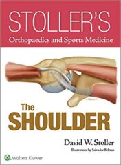 Stoller’s Orthopaedics and Sports Medicine: The Shoulder (EPUB)
