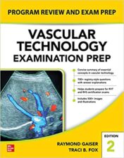 Vascular Technology Examination PREP, Second Edition (High Quality PDF)
