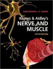 Keynes & Aidley's Nerve and Muscle, 5th Edition (Original PDF) 2020