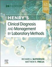 Henry's Clinical Diagnosis and Management by Laboratory Methods, 24th edition PDF+ content and index  2021
