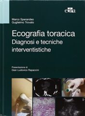 Ecografia toracica. Diagnosi e tecniche interventistiche. Ediz. illustrata 2015 EPUB2 + Converted PDF